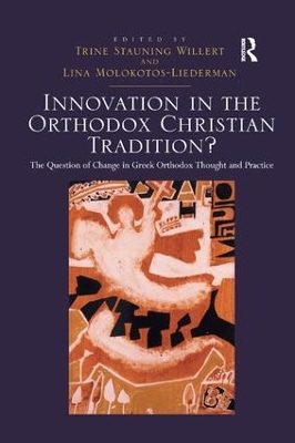 Innovation in the Orthodox Christian Tradition? book
