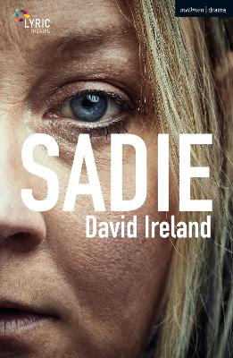 Sadie by Mr David Ireland