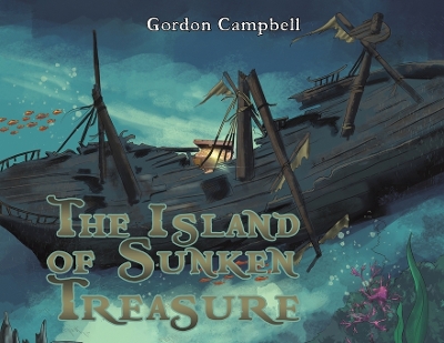 The Island of Sunken Treasure book