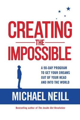 Creating the Impossible book