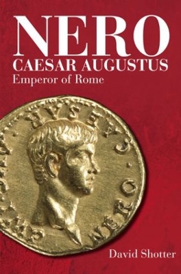Nero Caesar Augustus by David Shotter