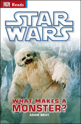 Star Wars What Makes A Monster? book