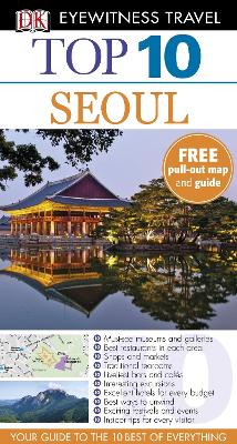 DK Eyewitness Top 10 Travel Guide: Seoul by DK