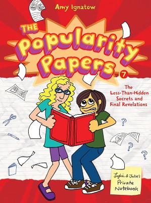 Popularity Papers Book 7 by Amy Ignatow