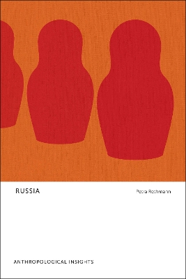 Russia: Anthropological Insights book