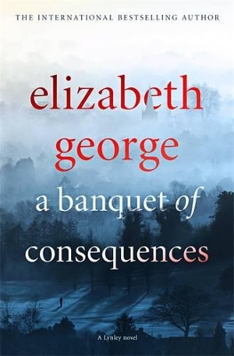 A Banquet of Consequences by Elizabeth George