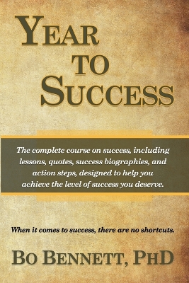 Year to Success by Bo Scott Bennett