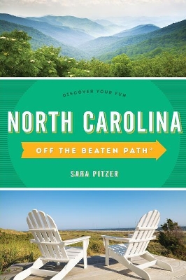 North Carolina Off the Beaten Path (R) by Sara Pitzer
