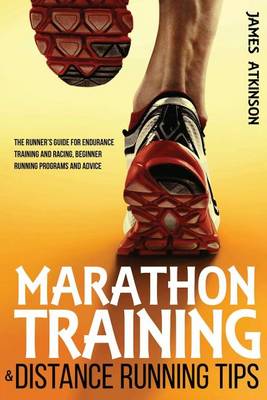 Marathon Training & Distance Running Tips book
