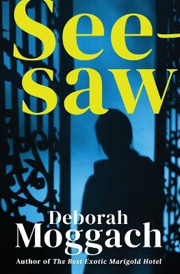 Seesaw by Deborah Moggach