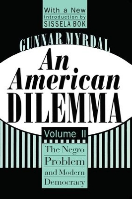 An American Dilemma by Gunnar Myrdal