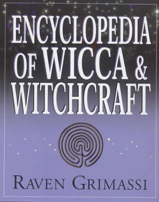 Encyclopedia of Wicca and Witchcraft book