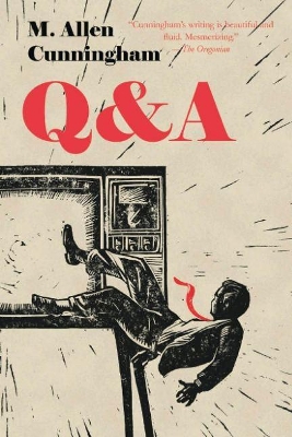 Q & A by M. Allen Cunningham