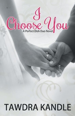 I Choose You book