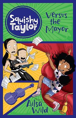 Squishy Taylor Versus the Mayor book
