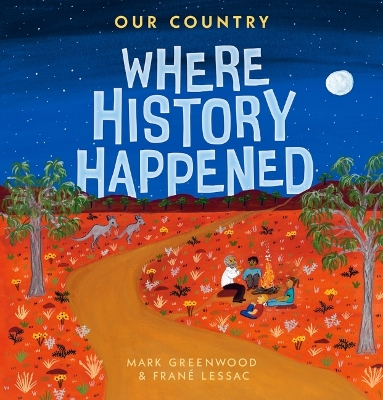Our Country: Where History Happened book