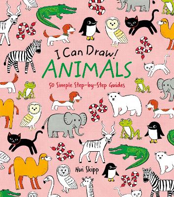 I Can Draw! Animals: 50 Simple Step-by-Step Guides book