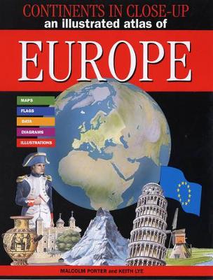 Illustrated Atlas of Europe by Malcolm Porter