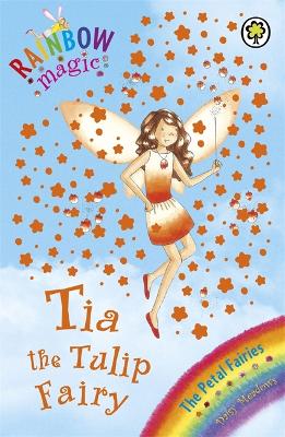 Rainbow Magic: Tia The Tulip Fairy book