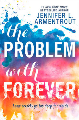 THE Problem With Forever by Jennifer L. Armentrout