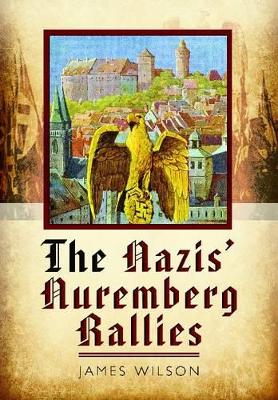 Nazis' Nuremberg Rallies book