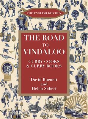 The Road to Vindaloo: Curry Cook and Curry Books book