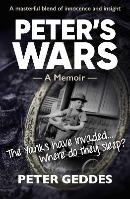 Peter's Wars: A Memoir book