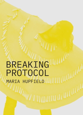 Breaking Protocol book