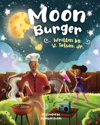 Moon Burger by Jerry Tatum