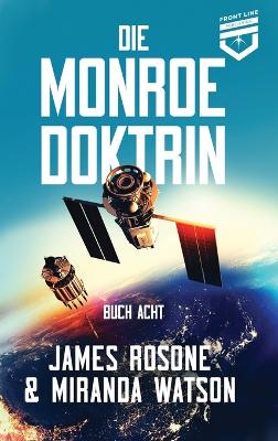 Die Monroe Doktrin: Buch Acht book