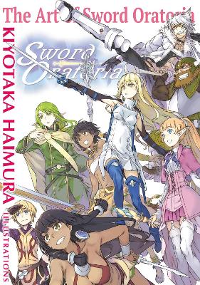 The Art of Sword Oratoria book