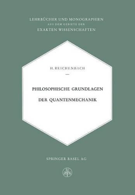 Philosophische Grundlagen der Quantenmechanik book