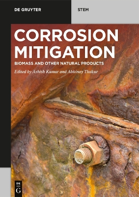 Corrosion Mitigation: Biomass and Other Natural Products book
