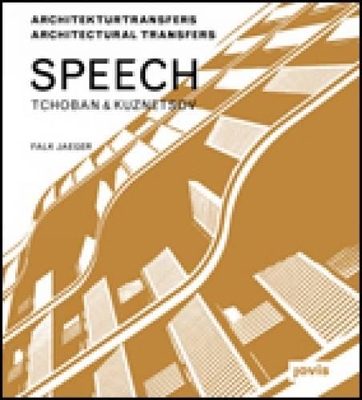 SPEECH Tchoban & Kuznetsov: Architekturtransfers Architectural Transfers book