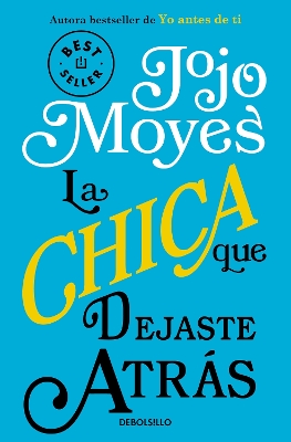 La chica que dejaste atrás / The Girl You Left Behind book