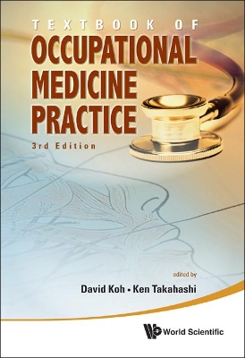 Textbook Of Occupational Medicine Practice (3rd Edition) book