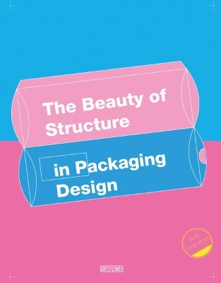 The Beauty of Structure in Packaging Design book