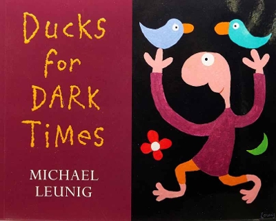Ducks for Dark Times book