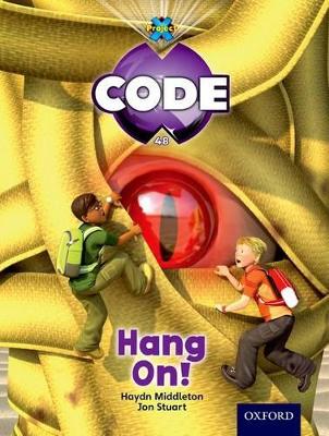 Project X Code: Pyramid Peril Hang On book