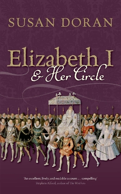 Elizabeth I and Her Circle book