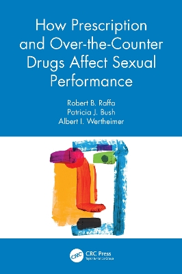 How Prescription and Over-the-Counter Drugs Affect Sexual Performance book