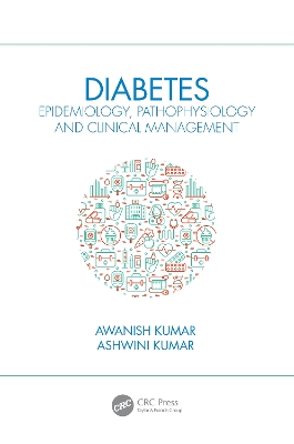Diabetes: Epidemiology, Pathophysiology and Clinical Management book