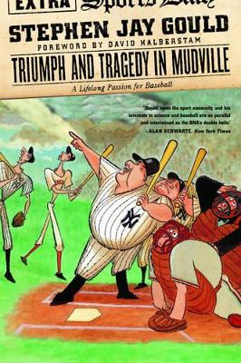 Triumph and Tragedy in Mudville book