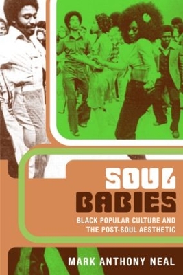 Soul Babies by Mark Anthony Neal