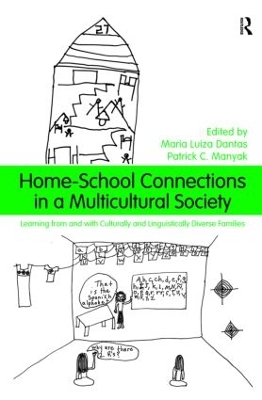 Home-School Connections in a Multicultural Society by Maria Luiza Dantas