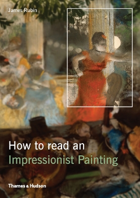 How to Read an Impressionist Painting book