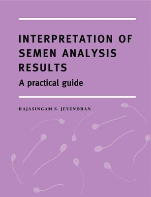 Interpretation of Semen Analysis Results book