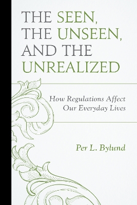 Seen, the Unseen, and the Unrealized book