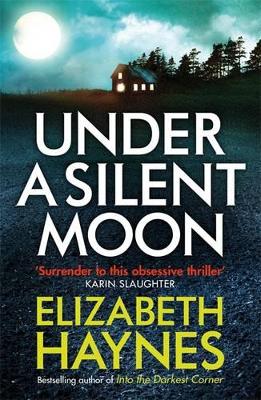 Under a Silent Moon by Elizabeth Haynes