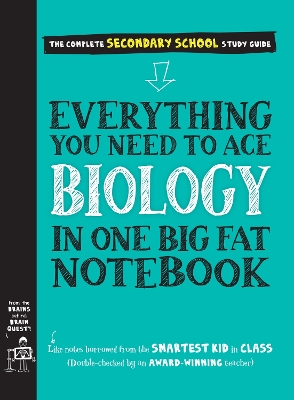 Everything You Need to Ace Biology in One Big Fat Notebook by Workman Publishing